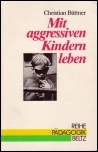 Buchcover Mit aggressiven Kindern leben