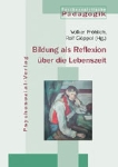 Bildung as Reflexion auf Lebenszeit