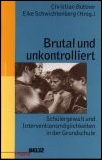 Buchcover Brutal und unkontrolliert