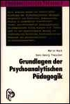 Buchcover Grundlage der Psychoanalytischen Pädagigik