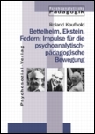 Buchcover Bettelheim, Ekstein, Federn