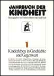 Jahrbuch Kindheit Band 1