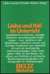 Buchcover Liebe und Haß im Unterricht