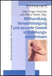 Buchcover Mißhandlung, Vernachlässigung
