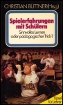 Buchcover Spielerfahrungen mit Schülern